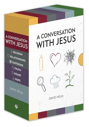 Helm, David. A Conversation with Jesus. Christian Focus Publications, 2019.
