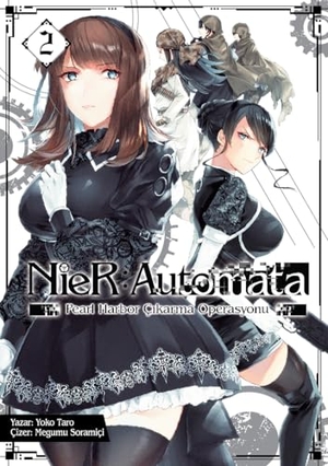 Taro, Yoko. Nier - Automata Cilt 2 Pearl Harbor Cikarma Operasyonu. Komikseyler Yayincilik, 2025.