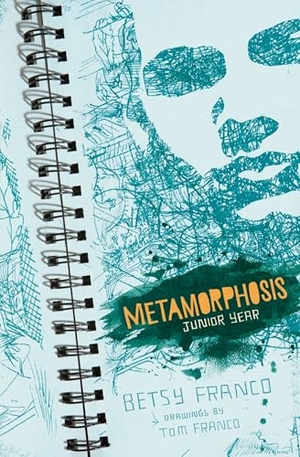 Franco, Betsy. Metamorphosis - Junior Year. Candlewick Press (MA), 2009.