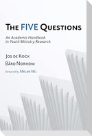 The Five Questions