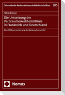 Die Umsetzung der Verbraucherrechterichtlinie in Frankreich und Deutschland