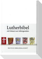 Lutherbibel revidiert 2017 - Mit Einband zum Selbstgestalten
