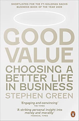 Green, Stephen. Good Value. Penguin, 2010.