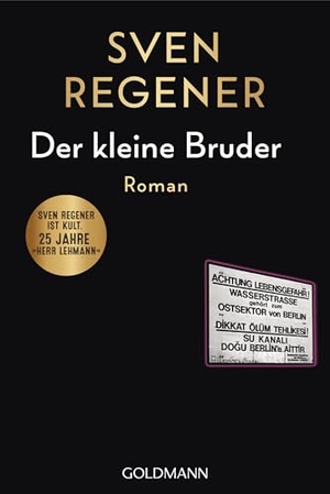 Regener, Sven. Der kleine Bruder - Roman. Goldmann TB, 2026.