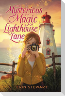 The Mysterious Magic of Lighthouse Lane