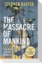 The Massacre of Mankind