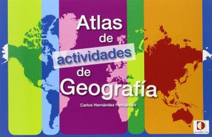 Hernández Hernández, Carlos. Atlas de actividades de geografía. Aralia XXI, 2014.