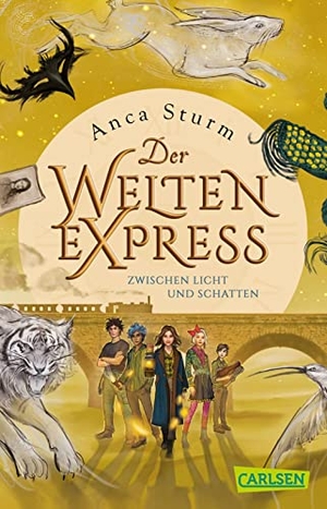 Sturm, Anca. Zwischen Licht und Schatten (Der Welten-Express 2). Carlsen Verlag GmbH, 2022.