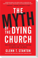 The Myth of the Dying Church