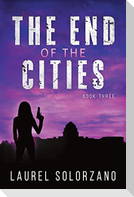 The End of the Cities