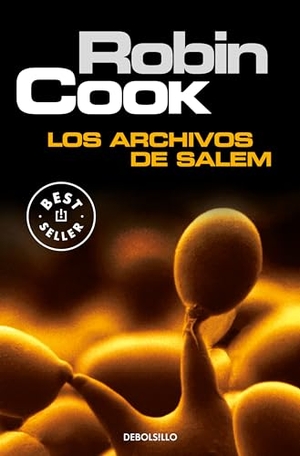 Cook, Robin. Los archivos de Salem. Debolsillo, 2003.