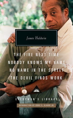 Baldwin, James. The Fire Next Time; Nobody Knows My Name; No Name in the Street; The Devil Finds Work - Introduction by Eddie S. Glaude Jr.. Knopf Doubleday Publishing Group, 2024.