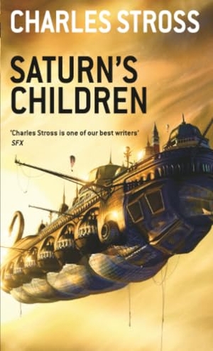 Stross, Charles. Saturn's Children. Yen Press, 2009.