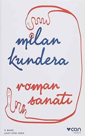 Kundera, Milan. Roman Sanati. Can Yayinlari, 2023.