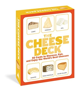 Sicard, Tristan. The Cheese Deck - 50 Cards to Discover, Pair, and Enjoy the World's Best Cheeses. Workman Publishing, 2022.