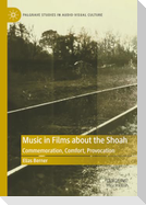 Music in Films about the Shoah