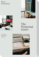 The Perpetual Guest: Art in the Unfinished Present