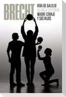 Vida de Galileo : madre coraje y sus hijos