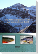 Die Hochgebirgsseen Tirols aus fischereilicher Sicht