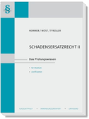 Schadenersatzrecht II