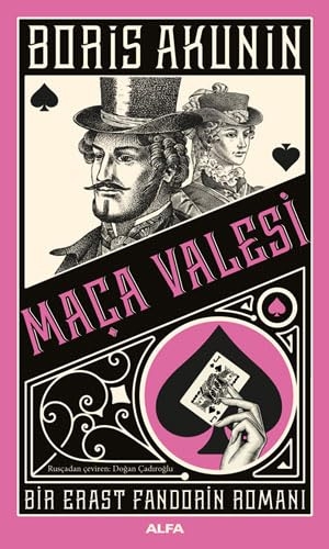 Akunin, Boris. Maca Valesi. Alfa Yayinlari, 2022.