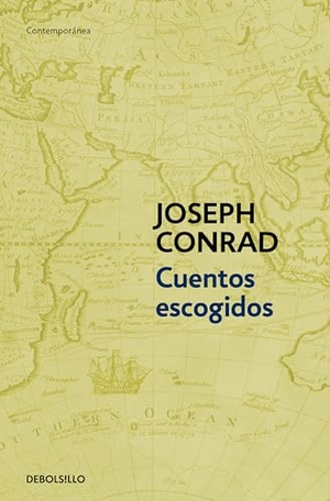 Conrad, Joseph. Cuentos Escogidos / Selected Stories. Prh Grupo Editorial, 2024.