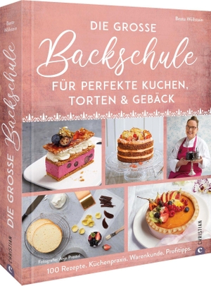 Wöllstein, Beate. Die große Backschule für perfekte Torten, Kuchen und Gebäck - 100 Rezepte. Küchenpraxis. Warenkunde. Profitipps.. Christian Verlag GmbH, 2022.