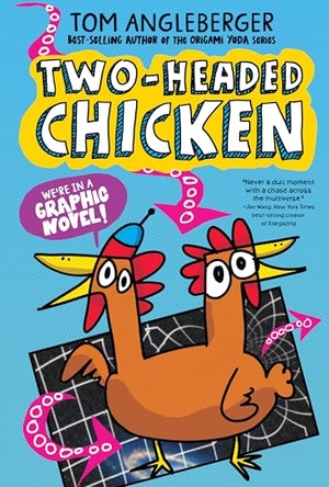 Angleberger, Tom. Two-Headed Chicken. Candlewick Press (MA), 2025.
