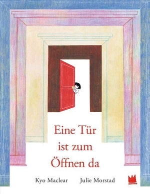 Maclear, Kyo. Eine Tür ist zum Öffnen da. von Hacht Verlag GmbH, 2026.