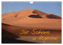 Die Sahara in Algerien (Wandkalender 2024 DIN A4 quer), CALVENDO Monatskalender