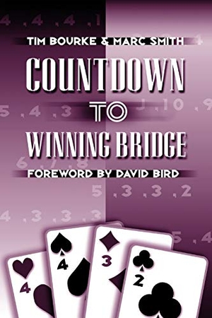 Bourke, Tim / Marc Smith. Countdown to Winning Bridge. Master Point Press, 2002.