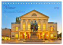 Weimar Die europäische Kulturstadt (Tischkalender 2025 DIN A5 quer), CALVENDO Monatskalender