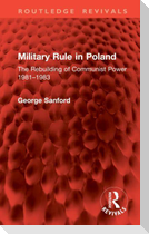 Military Rule in Poland