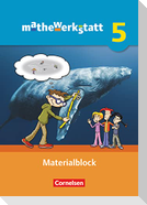 mathewerkstatt 5. Schuljahr. Materialblock. Mittlerer Schulabschluss