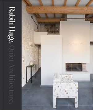 Bradbury, Dominic. Rabih Hage - Quiet Architecture. Lund Humphries - IPSUK, 2018.