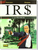 I.R.$ 1, La vía fiscal