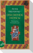 Der fremde Mönch