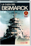 La caza del Bismarck