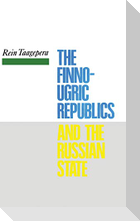 The Finno-Ugric Republics and the Russian State