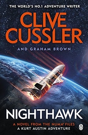 Cussler, Clive / Graham Brown. Nighthawk - NUMA Files #14. Penguin Books Ltd, 2018.