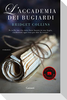 L' accademia dei bugiardi