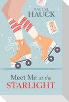 Meet Me at the Starlight