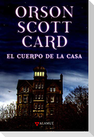 El cuerpo de la casa