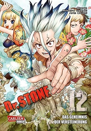 Boichi / Riichiro Inagaki. Dr. Stone 12 - Verrückte Abenteuer, Action und Wissenschaft!. Carlsen Verlag GmbH, 2021.