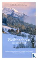 Weihnachten aus alter Zeit