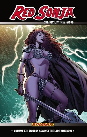 Trautmann, Eric. Red Sonja She-Devil with a Sword Volume 12 - Swords Against the Jade Kingdom. Dynamite Entertainment, 2013.