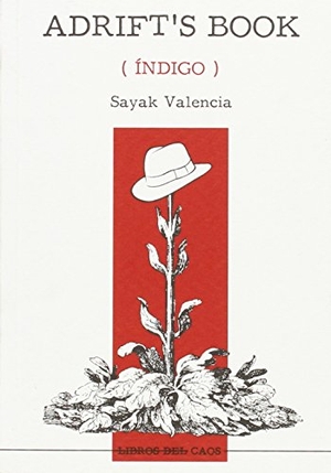Salgado, María / Sayak Triana Valencia. Adrift's book : índigo. Aristas Martínez Ediciones, 2012.