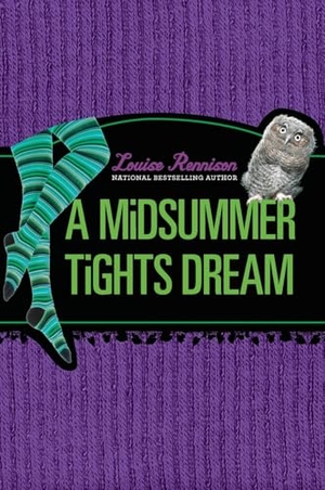 Rennison, Louise. A Midsummer Tights Dream. HarperCollins, 2013.
