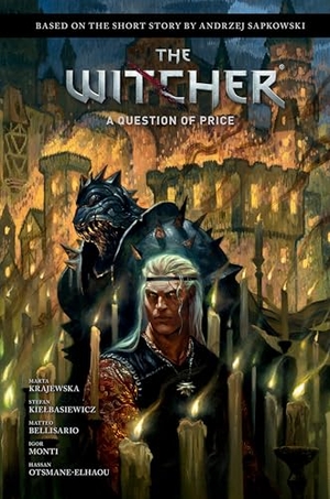 Sapkowski, Andrzej / Krajewska, Marta et al. Andrzej Sapkowski's The Witcher: A Question of Price. Dark Horse Comics,U.S., 2025.