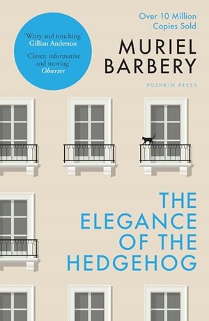 Barbery, Muriel. The Elegance of the Hedgehog - The International Bestseller. Pushkin Press IWUK, 2025.